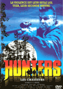 HUNTERS (LES CHASSEURS) [USA]