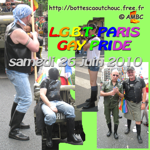 Parisian Gay Pride; CSD, LGBT; Gummistiefel, stivali di gomma, botas de hule, 26 June 2010.